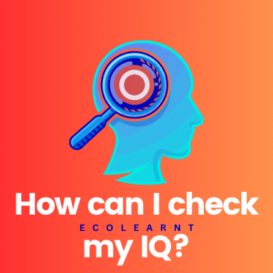 How can I check my IQ