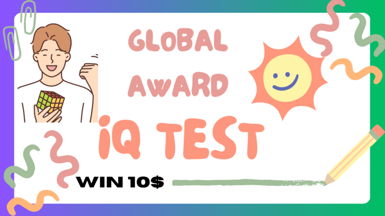 Global IQ Test 10 Dollar Award